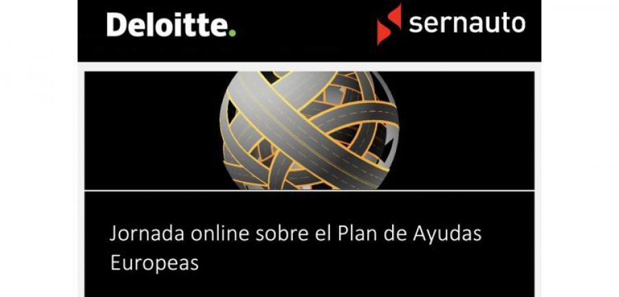 sernauto deloitte jornada ayudas europeas