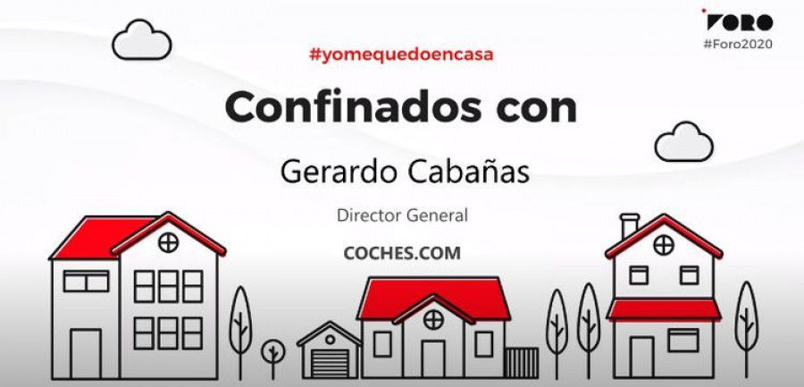 gerardo cabañas coches.com confinados con foro vo y posventa