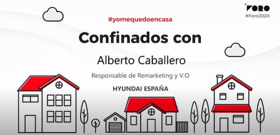 alberto caballero hyundai confinados con foro vo y posventa