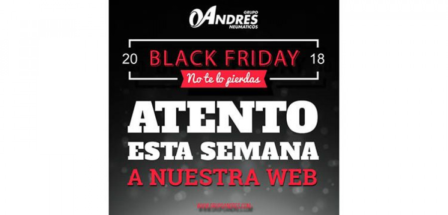 Black Friday Neumáticos Andrés 2018