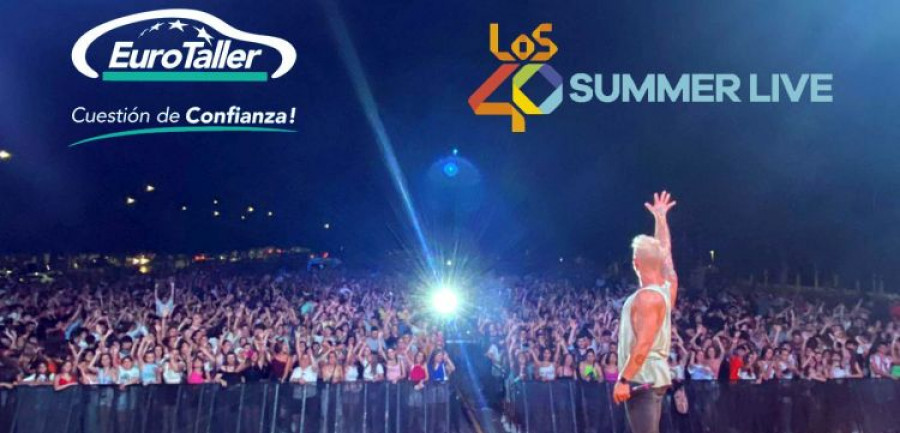 EuroTaller LOS40 Summer Live